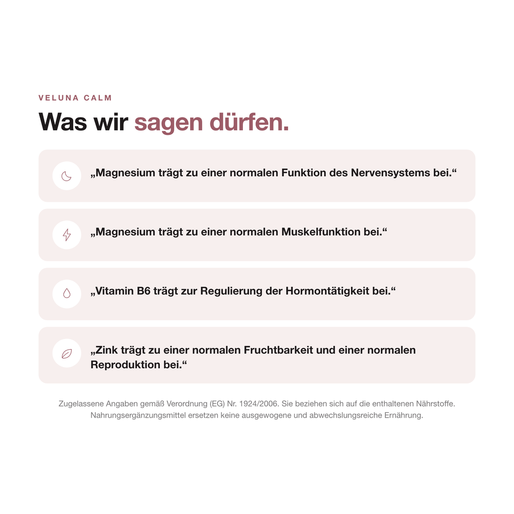 VELUNA CALM: zugelassene Angaben zu Magnesium, Vitamin B6 und Zink